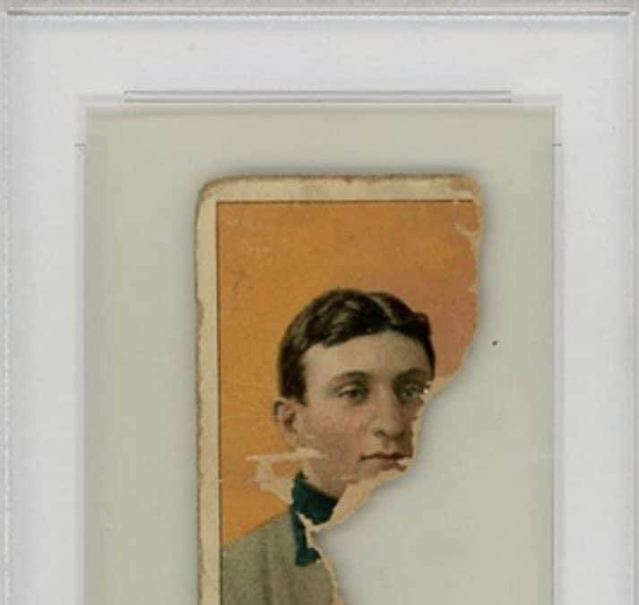 This baseball card fragment is worth half a million dollars